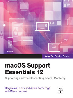 cover image of macOS Support Essentials 12--Apple Pro Training Series